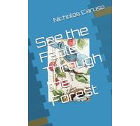 See the Fable Through the Forest