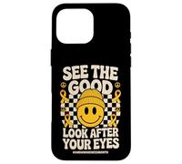 See The Good Look After Your Eyes AMD Low Vision Awareness Custodia per iPhone 16 Pro Max