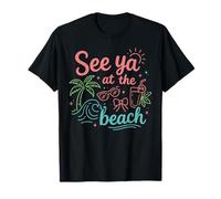 See Ya At The Beach Tropical Vacation Summer Vibes Maglietta