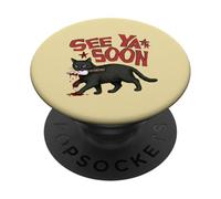 See Ya Soon Dark Cat Meme Design Womens Girls PopSockets PopGrip Adesivo