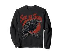 See Ya Soon Raven Crow Red Moon Halloween Horror Felpa