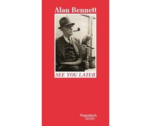 See you later | Anarchie im Altersheim - Alan Bennett ganz in seinem Element!