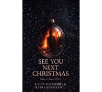 SEE YOU NEXT CHRISTMAS: A Psychological Christmas Thriller