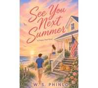 See You Next Summer: A Happy Daze Novel: 1