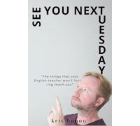 See You Next Tuesday