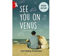 See you on Venus. Ci vediamo su Venere