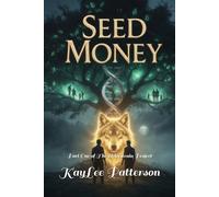 Seed Money: Part One of The Elderstrain Project
