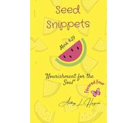 Seed Snippets "Nourishment for the soul' Favored Four: A fierced Favored Soul