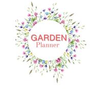 Seeding and Planting Logbook: Detailed Garden Tracker for Vegetables, Flowers, and Herbs | Budget Planner, Seeding Success Rate, and Harvest Journal