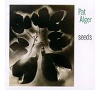 Seeds by Pat Alger (1993-10-15)