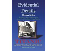 Seeds - McMoneagle Titanic (Tascabile) Evidential Details Mystery