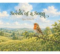 Seeds of a Song
