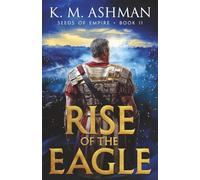 Seeds of Empire II: Rise of the Eagle