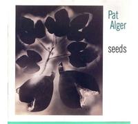 Seeds - Pat Alger (Audio cd)