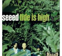 Seeed – Tide Is High – Rimasterizzato (2023)