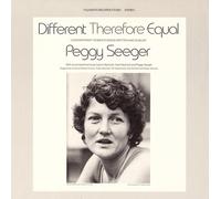 Seeger, Peggy - Different Therefore Equal