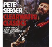 Seeger, Pete - Clearwater Classics