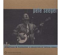 Pete Seeger Headlines & Footnotes: A COLLECTION OF TOPICAL SONGS (CD) Album