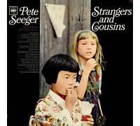 Seeger, Pete - Strangers & Cousins: Songs From His World Tour