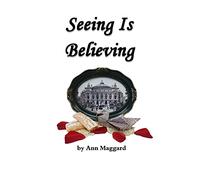 Seeing is Believing