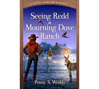 Seeing Redd at Mourning Dove Ranch