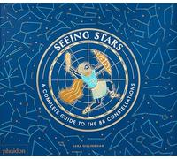 Sara Gillingham – Seeing Stars – Guida completa alle 88 costellazioni – Copertina rigida