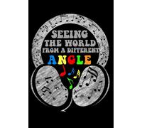 Seeing The World From A Different Angle Autism Notebook: Perfect for note-taking, planning, work, travel, idea jotting, habit tracking, 120 Pages, Medium 6 x 9 Inches