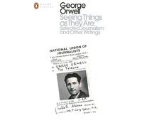 Vedere le cose come sono – Giornalismo scelto e altri scritti – Penguin Books