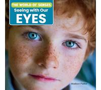 Seeing with Our Eyes