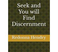 Seek and You will Find Discernment