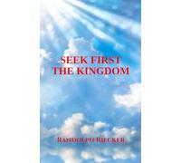 Seek First the Kingdom