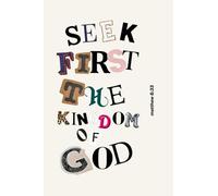 S irst The Kingdom Of God