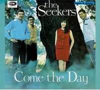 Seekers,the - Come the Day