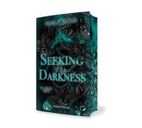 Seeking His Darkness - Du siehst mich