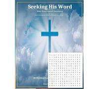 Seeking His Word: Bible Word Search Puzzle Book for Adults Series