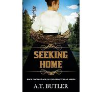 Seeking Home: Historical Women's Fiction Saga: 7