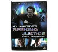 Seeking Justice - Solo Per Vendetta