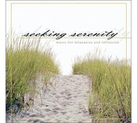 Seeking Serenity by Various Artists (2003-06-17)