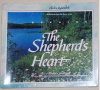 Seeking the shepherd's heart: Prayer jounnal (Reflections from the heart)