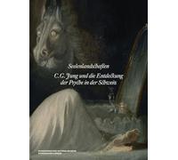 Seelenlandschaften /allemand: C. G. Jung und die Entdeckung der Psyche in der Schweiz