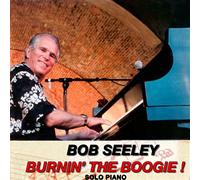 Seeley, Bob - Burnin The Boogie