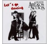 Seelos, Ambros - Let's Go Dancing