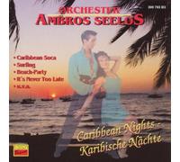 Seelos,Ambros Orchester - Caribbean Nights-Karibische Na