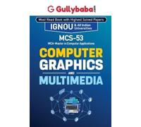 Seema Bhatia MCS-053 Computer Graphics and Multimedia (Tascabile)