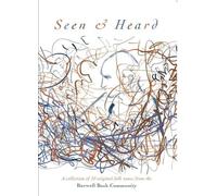 Seen & Heard: A collection of 70 original folk tunes from the Burwell Bash community