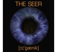 Seer,the - Organic