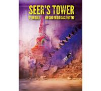 Seer's Tower: New Sand for Old Glass: Part Two