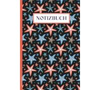 Seesterne Notizbuch: Seestern Buch für Notizen schöne Meerestiere als Motiv auf Notizheft A5 liniert Geschenk mit Meeres See Sternen als Tagebuch Geschenkidee für Frauen Taucher und Meeresbiologe