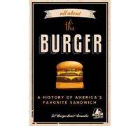 Sef Gonzalez All about the Burger (Tascabile)