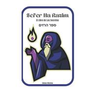Sefer Ha Razim: El Libro de Los Secretos- Cábala Máxima